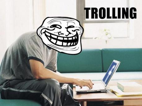 Internet Trolls: Adult cyber bullying often takes the form of 