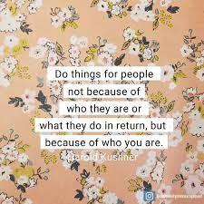 Have you ever done anything for someone just for the pure joy of doing it, expecting nothing in return, whether anonymously or not?