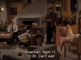 In 1997, over four years before 9/11, Frasier aired an episode called 